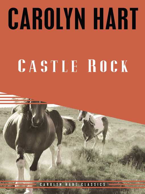 Title details for Castle Rock by Carolyn Hart - Available